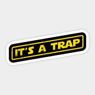 A Trap! Sticker